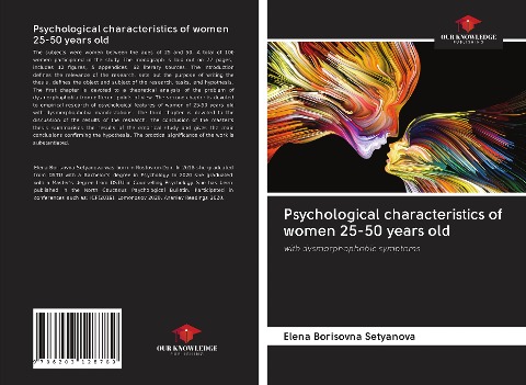 Psychological characteristics of women 25-50 years old: with dysmorphophobic symptoms