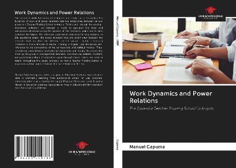 Work Dynamics and Power Relations: The Case of a Teacher Training School in Angola