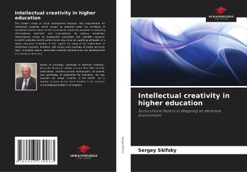 Intellectual creativity in higher education: Sociocultural factors in designing an attractive environment