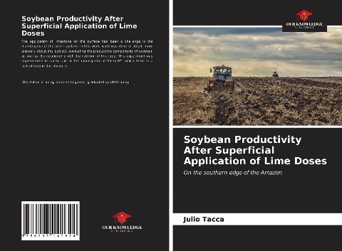 Soybean Productivity After Superficial Application of Lime Doses: On the southern edge of the Amazon
