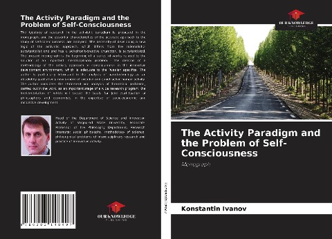 The Activity Paradigm and the Problem of Self-Consciousness: Monograph