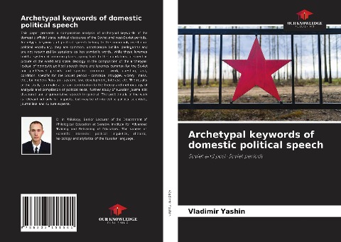 Archetypal keywords of domestic political speech: Soviet and post-Soviet periods