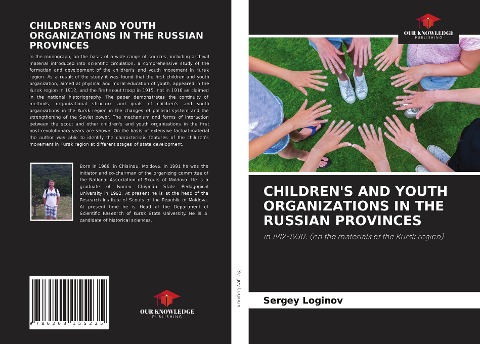 CHILDRENS AND YOUTH ORGANIZATIONS IN THE RUSSIAN PROVINCES: in 1912-1930. (on the materials of the Kursk region)