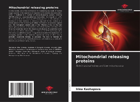 Mitochondrial releasing proteins: Role in animal kidney and liver mitochondria