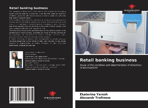 Retail banking business: Study of the condition and determination of directions of development