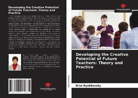 Developing the Creative Potential of Future Teachers: Theory and Practice