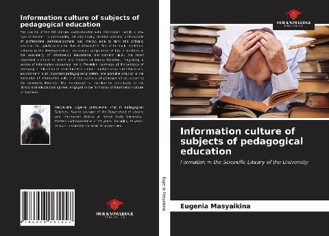 Information culture of subjects of pedagogical education: Formation in the Scientific Library of the University