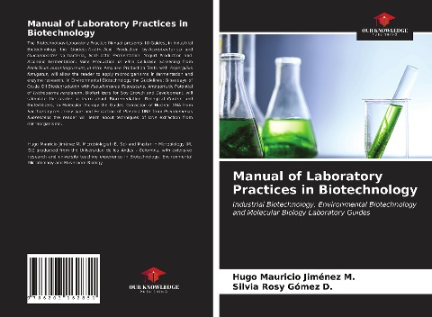 Manual of Laboratory Practices in Biotechnology: Industrial Biotechnology, Environmental Biotechnology and Molecular Biology Laboratory Guides