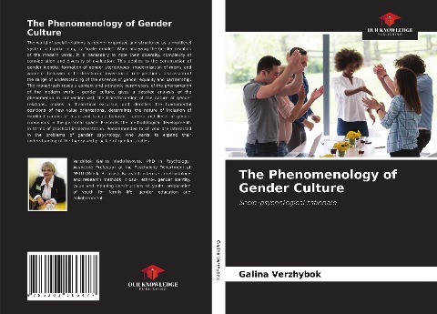 The Phenomenology of Gender Culture: Socio-psychological rationale