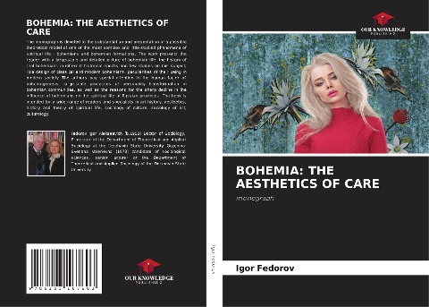 BOHEMIA: THE AESTHETICS OF CARE: monograph
