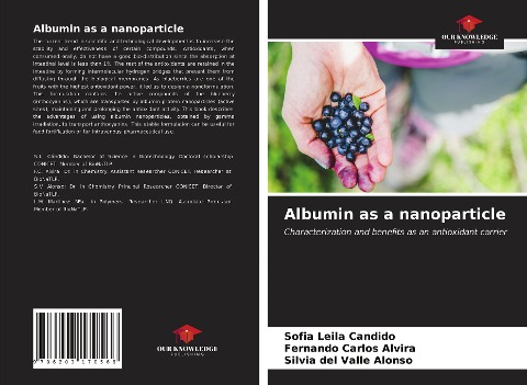 Albumin as a nanoparticle: Characterization and benefits as an antioxidant carrier