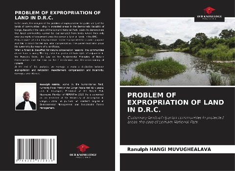 PROBLEM OF EXPROPRIATION OF LAND IN D.R.C.: Customary lands of riparian communities in protected areas: the case of Lomam National Park
