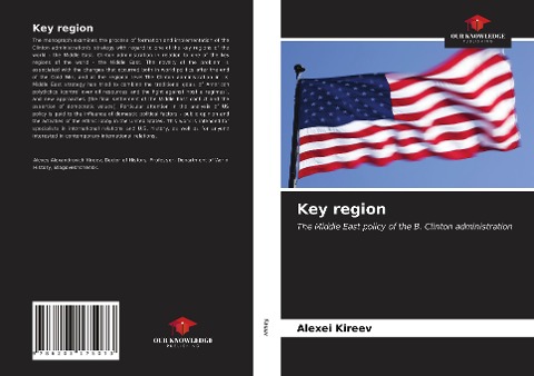 Key region: The Middle East policy of the B. Clinton administration