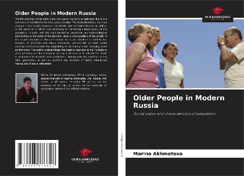 Older People in Modern Russia: Social status and characteristics of adaptation