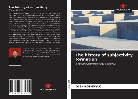 The history of subjectivity formation: (structural-phenomenological analysis)
