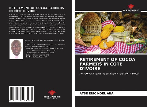 RETIREMENT OF COCOA FARMERS IN CÔTE DIVOIRE: An approach using the contingent valuation method