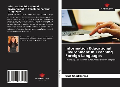 Information Educational Environment in Teaching Foreign Languages: Technology for creating a multimedia training complex