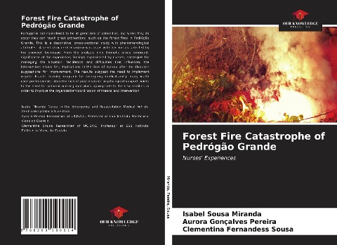 Forest Fire Catastrophe of Pedrógão Grande: Nurses Experiences