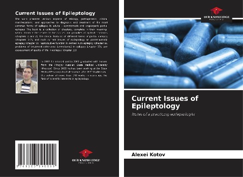 Current Issues of Epileptology: Notes of a practicing epileptologist