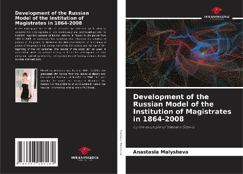 Development of the Russian Model of the Institution of Magistrates in 1864-2008: by the example of Western Siberia
