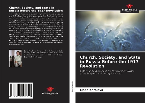 Church, Society, and State in Russia Before the 1917 Revolution: Church and Public Life in Pre-Revolutionary Russia (Case Study of the Orenburg Province)