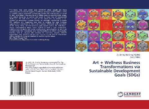 Art + Wellness Business Transformations via Sustainable Development Goals (SDGs)