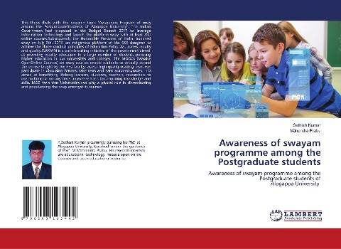 Awareness of swayam programme among the Postgraduate students: Awareness of swayam programme among the Postgraduate students ofAlagappa University