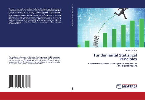 Fundamental Statistical Principles: Fundamental Statistical Principles for Statisticians and Biostatisticians