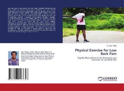 Physical Exercise for Low Back Pain: Regular Physical Exercise for Prevention and Treatment of Low Back Pain