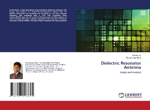 Dielectric Resonator Antenna: Design and Analysis
