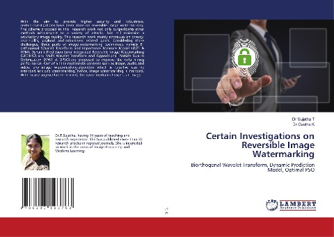Certain Investigations on Reversible Image Watermarking: Biorthogonal Wavelet Transform, Dynamic Prediction Model, Optimal PSO