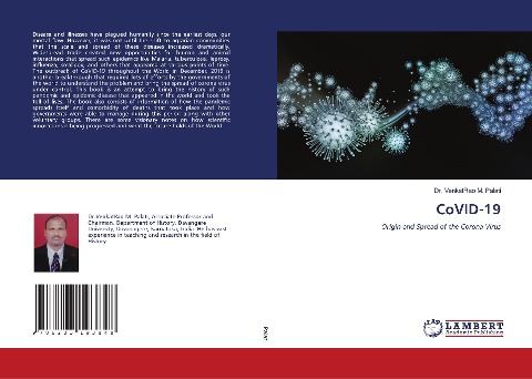 CoVID-19: Origin and Spread of the Corona Virus