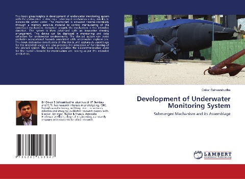 Development of Underwater Monitoring System: Submerged Mechanism and its Assemblage