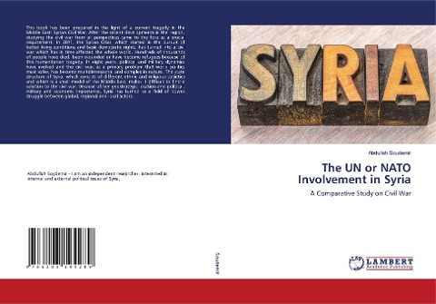 The UN or NATO Involvement in Syria: A Comparative Study on Civil War