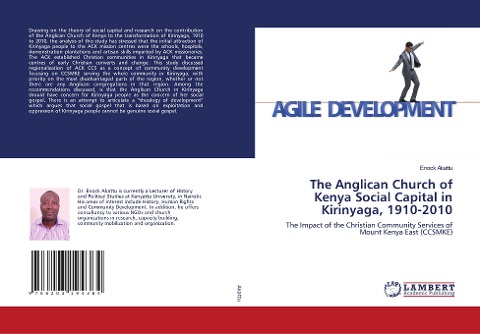 The Anglican Church of Kenya Social Capital in Kirinyaga, 1910-2010: The Impact of the Christian Community Services of Mount Kenya East (CCSMKE)
