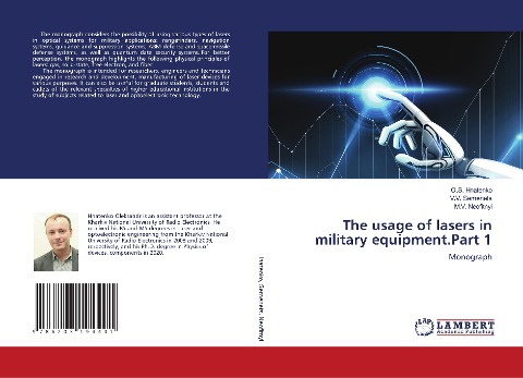 The usage of lasers in military equipment.Part 1: Monograph
