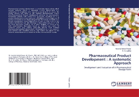 Pharmaceutical Product Development : A systematic Approach: Development and Evaluation of A Pharmaceutical Dosage Form