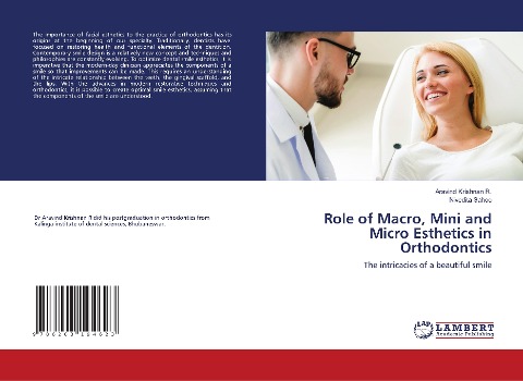 Role of Macro, Mini and Micro Esthetics in Orthodontics: The intricacies of a beautiful smile