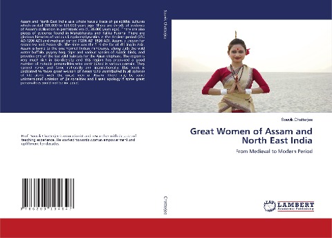 Great Women of Assam and North East India: From Medieval to Modern Period
