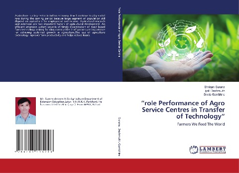 role Performance of Agro Service Centres in Transfer of Technology: Farmers We Feed The World