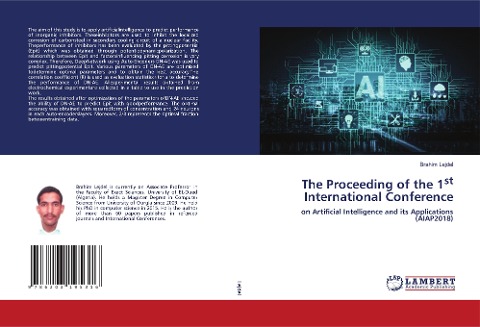 The Proceeding of the 1st International Conference: on Artificial Intelligence and its Applications (AIAP2018)