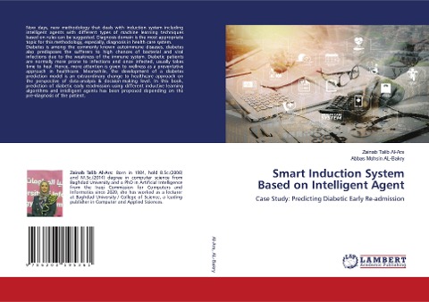 Smart Induction System Based on Intelligent Agent: Case Study: Predicting Diabetic Early Re-admission