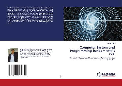 Computer System and Programming fundamentals in C: Computer System and Programming fundamentals in C & C++