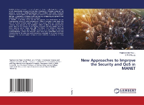 New Approaches to Improve the Security and QoS in MANET