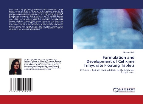 Formulation and Development of Cefixime Trihydrate Floating Tablets: Cefixime trihydrate floating tablets for the treatment of peptic ulcer