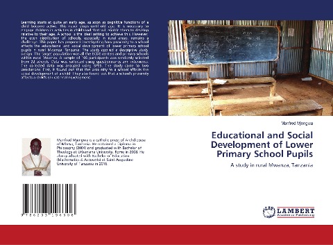 Educational and Social Development of Lower Primary School Pupils: A study in rural Mwanza, Tanzania