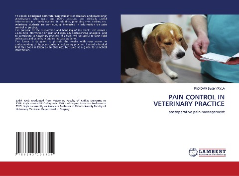PAIN CONTROL IN VETERINARY PRACTICE: postoperative pain management