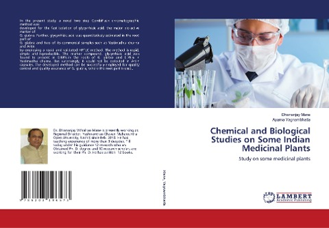 Chemical and Biological Studies on Some Indian Medicinal Plants: Study on some medicinal plants
