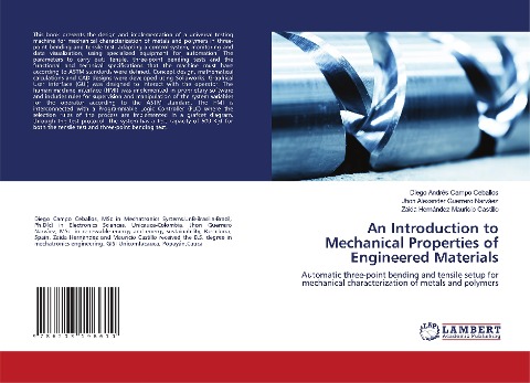 An Introduction to Mechanical Properties of Engineered Materials: Automatic three-point bending and tensile setup for mechanical characterization of metals and polymers