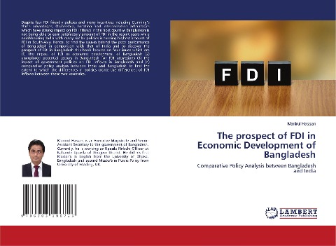 The prospect of FDI in Economic Development of Bangladesh: Comparative Policy Analysis between Bangladesh and India